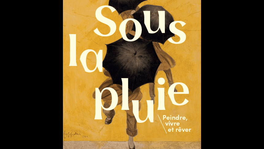 Sous la pluie, peindre, vivre et rêver